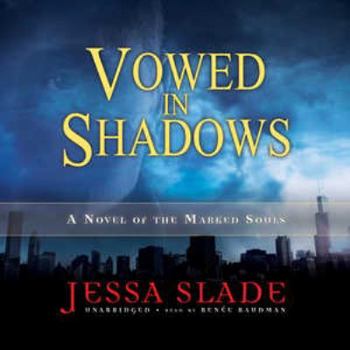 MP3 CD Vowed in Shadows: A Novel of the Marked Souls Book