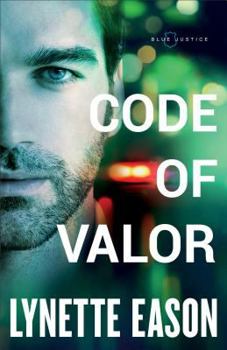 Code of Valor - Book #3 of the Blue Justice