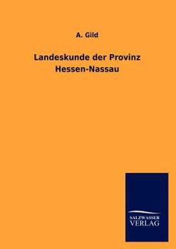 Paperback Landeskunde der Provinz Hessen-Nassau [German] Book