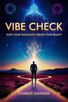 Paperback Vibe Check How Your Thoughts Create Your Reality Book