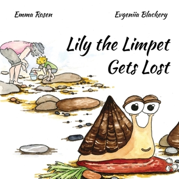 Paperback Lily the Limpet Gets Lost Book