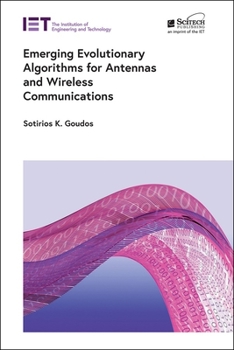 Hardcover Emerging Evolutionary Algorithms for Antennas and Wireless Communications Book