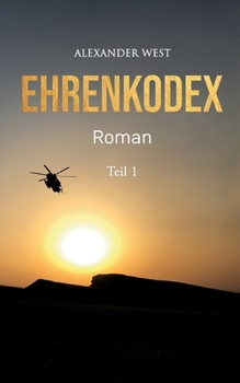 Paperback Ehrenkodex: Teil I [German] Book