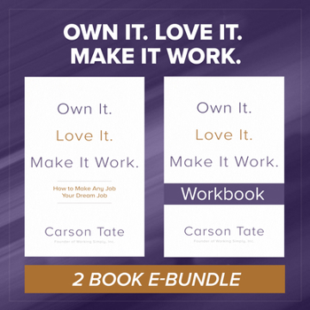 Paperback Own It. Love It. Make It Work.: Two-Book Bundle Book