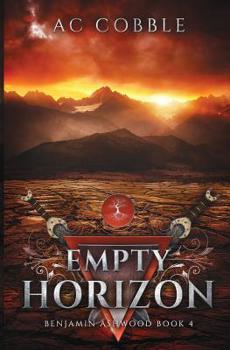 Empty Horizon: Benjamin Ashwood Buch 4 (Benjamin Ashwood - Book #4 of the Benjamin Ashwood