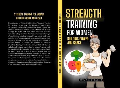 Hardcover STRENGTH TRAINING FOR WOMEN BUILDING POWER AND GRACE Book