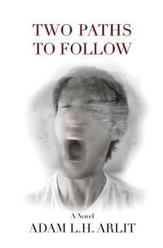 Paperback Two Paths To Follow Book