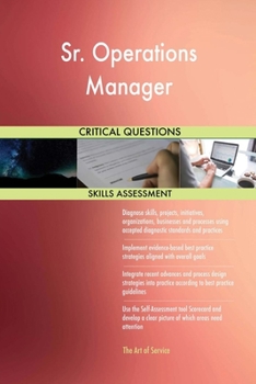 Paperback Sr. Operations Manager Critical Questions Skills Assessment Book