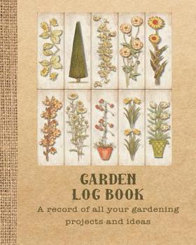 Garden log book: The perfect prompt journal for recording all your gardening activities, projects and ideas - Series of garden sketches print