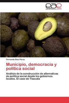 Paperback Municipio, democracia y política social [Spanish] Book