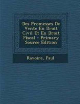 Paperback Des Promesses De Vente En Droit Civil Et En Droit Fiscal [French] Book