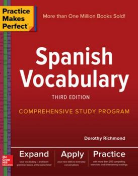 Paperback Practice Makes Perfect: Spanish Vocabulary, Third Edition Book