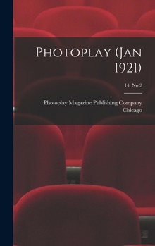 Hardcover Photoplay (Jan 1921); 14, no 2 Book