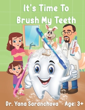 Paperback It's Time To Brush My Teeth Book