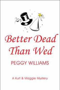 Paperback Better Dead Than Wed Book