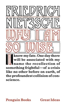 Paperback Why I Am So Wise Book