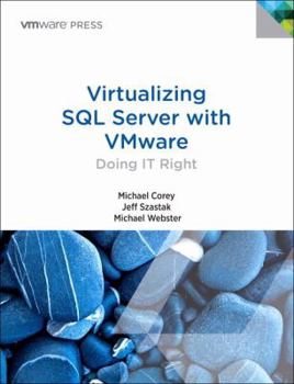 Paperback Virtualizing SQL Server with Vmware: Doing It Right Book