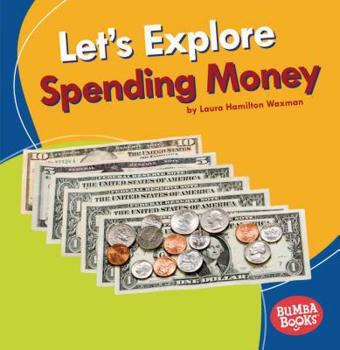 Paperback Let's Explore Spending Money Book