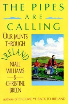 Paperback Pipes Are Calling: Our Jaunts Through Ireland Book