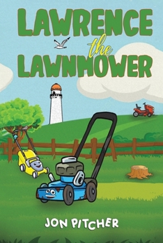 Paperback Lawrence the Lawnmower Book
