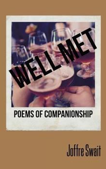 Paperback Well Met: Poems of Companionship Book