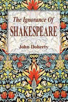 Paperback The Ignorance of Shakespeare Book