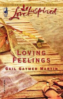 Loving Feelings - Book #6 of the Loving