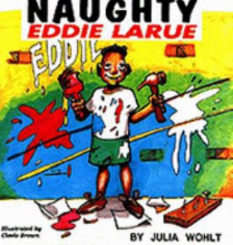 Paperback Naughty Eddie Larue Book