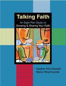 Paperback Talking Faith: An Eight-Part Study Book