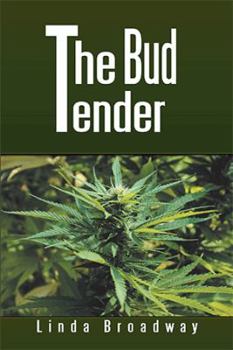 Paperback The Bud Tender Book