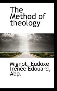 Paperback The Method of Theology Book