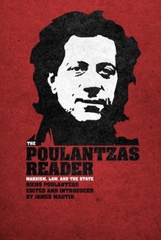 Paperback The Poulantzas Reader: Marxism, Law and the State Book