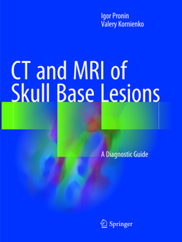 Paperback CT and MRI of Skull Base Lesions: A Diagnostic Guide Book