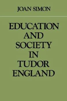 Paperback Education and Society in Tudor England Book