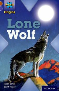 Paperback Project X Origins: Brown Book Band, Oxford Level 11: Strong Defences: Lone Wolf Book