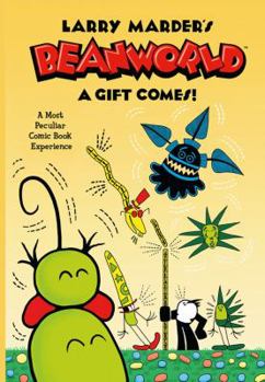 Beanworld Book 2: A Gift Comes! - Book #2 of the Beanworld