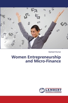 Paperback Women Entrepreneurship and Micro-Finance Book