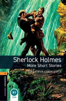 Paperback Oxford Bookworms 3e 2 Sherlock Holmes More Stories MP3 Pack Book