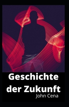 Paperback Geschichte der Zukunft [German] Book