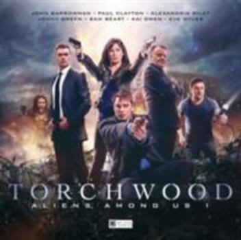 Audio CD Torchwood - Aliens Among Us: 1: Part 1 Book