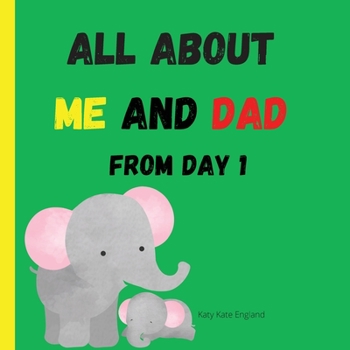 All about me and DAD from day 1: Amazing and comprehensive memory book about you and your Dad ׀ This keepsake book is ideal for any father or grandfather, even those with little writing talent