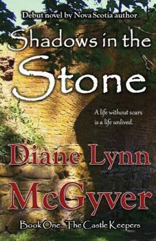 Paperback Shadows in the Stone: The Castle Keepers Book
