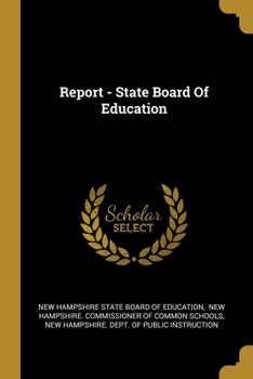 Paperback Report - State Board Of Education Book