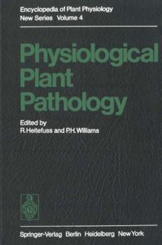 Hardcover Physiological Plant Pathology (Encyclopedia of Plant Physiology) Book