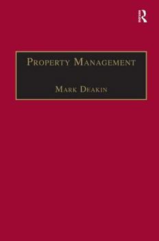 Hardcover Property Management: Corporate Strategies, Financial Instruments and the Urban Environment Book