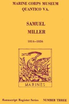 Paperback Samuel Miller 1814-1856 Book