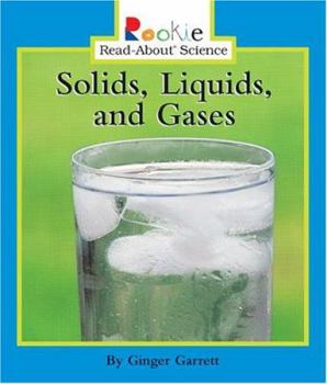 Library Binding Solids, Liquids, and Gases Book