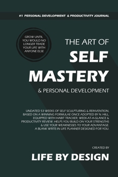Paperback The Art of Self Mastery And Personal Development Journal, Undated 53 Weeks Self-Help Write-in Notebook, A5 (Olive) Book