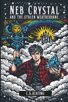 Paperback Neb Crystal and the Stolen Weathervane Book