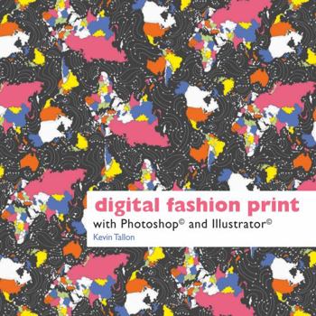 Paperback Digital Fashion Print with Photoshop(r) and Illustrator(r) Book